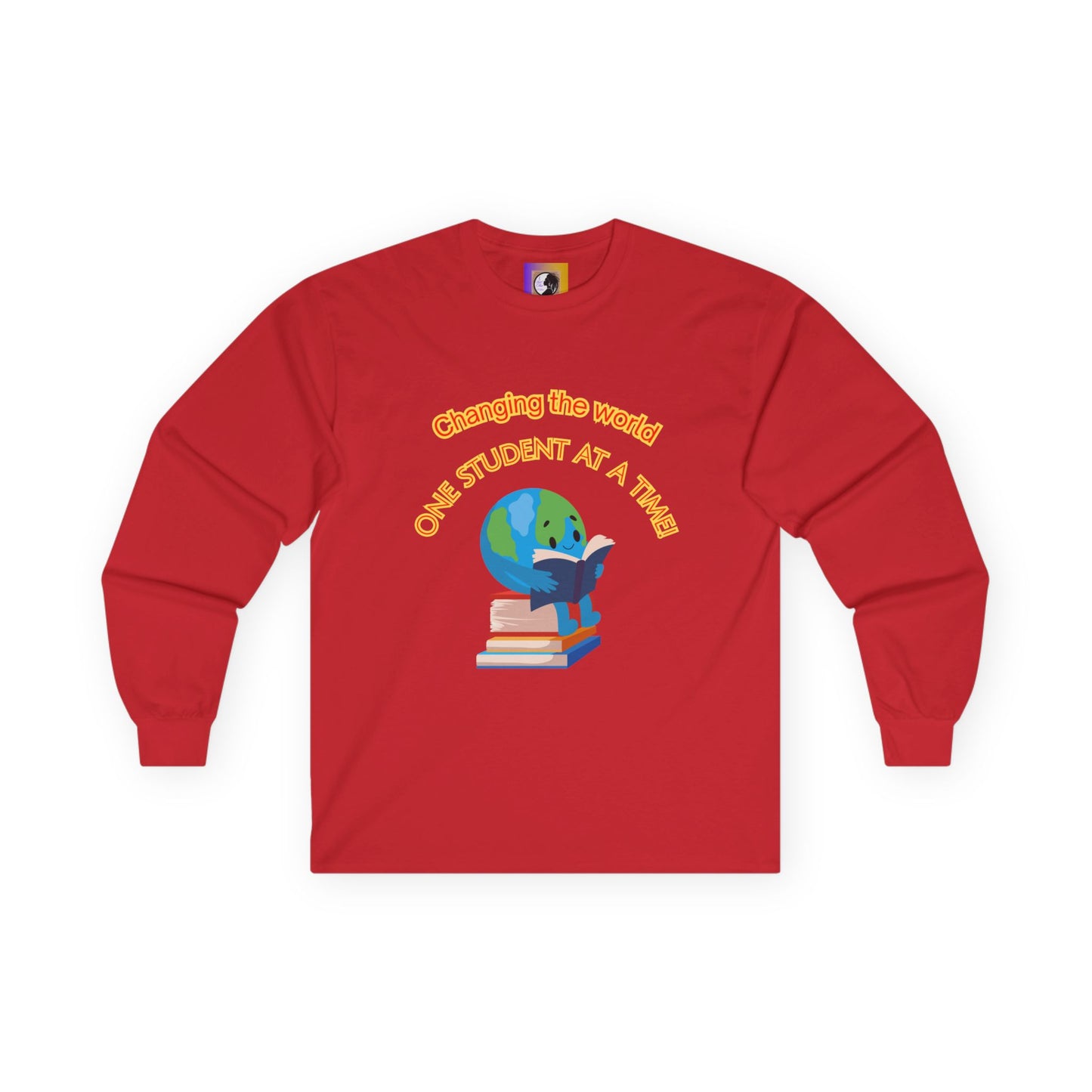 Changing the world! (Globe) Inspirational Teacher Long Sleeve