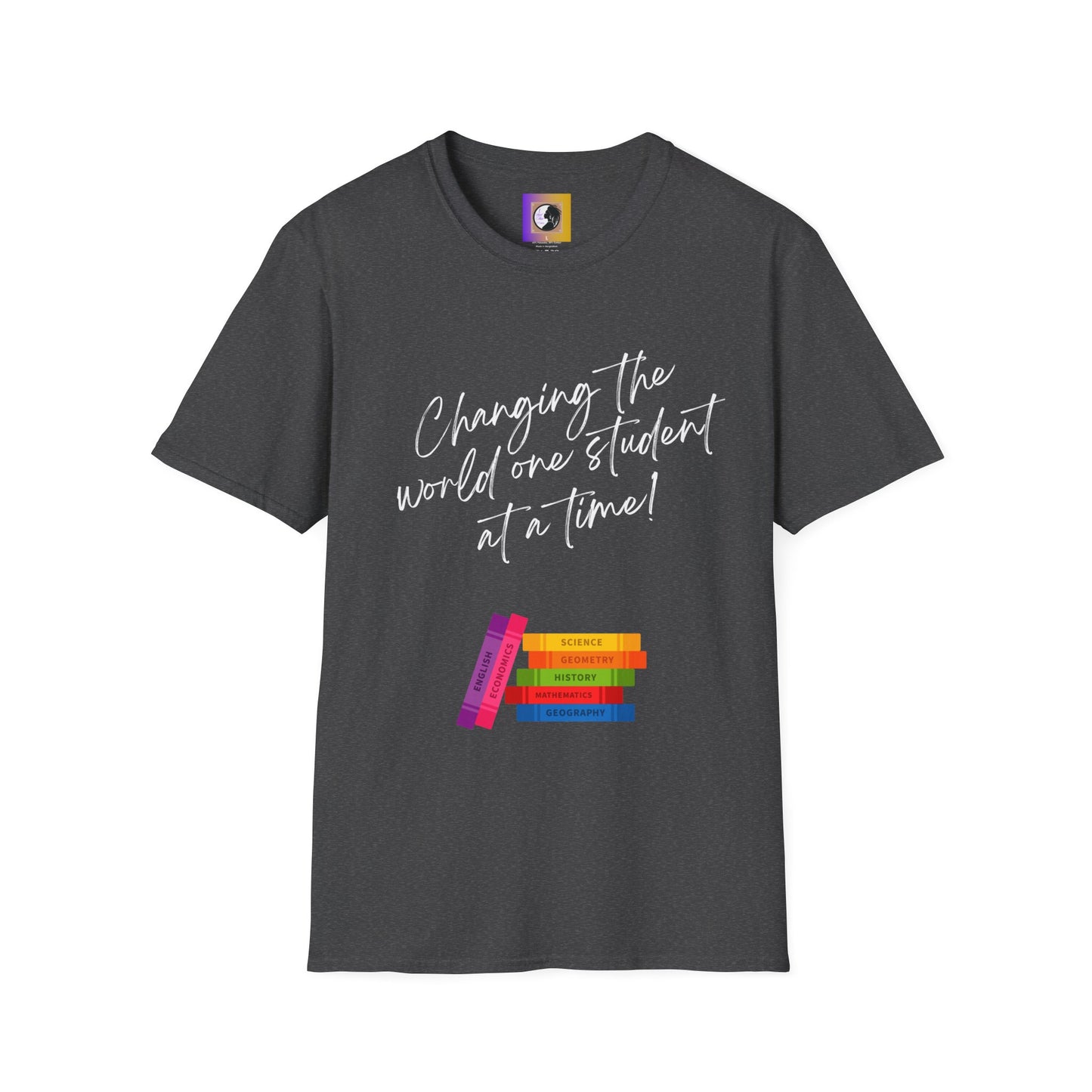 Changing the world (white)Inspiring Teacher Tee