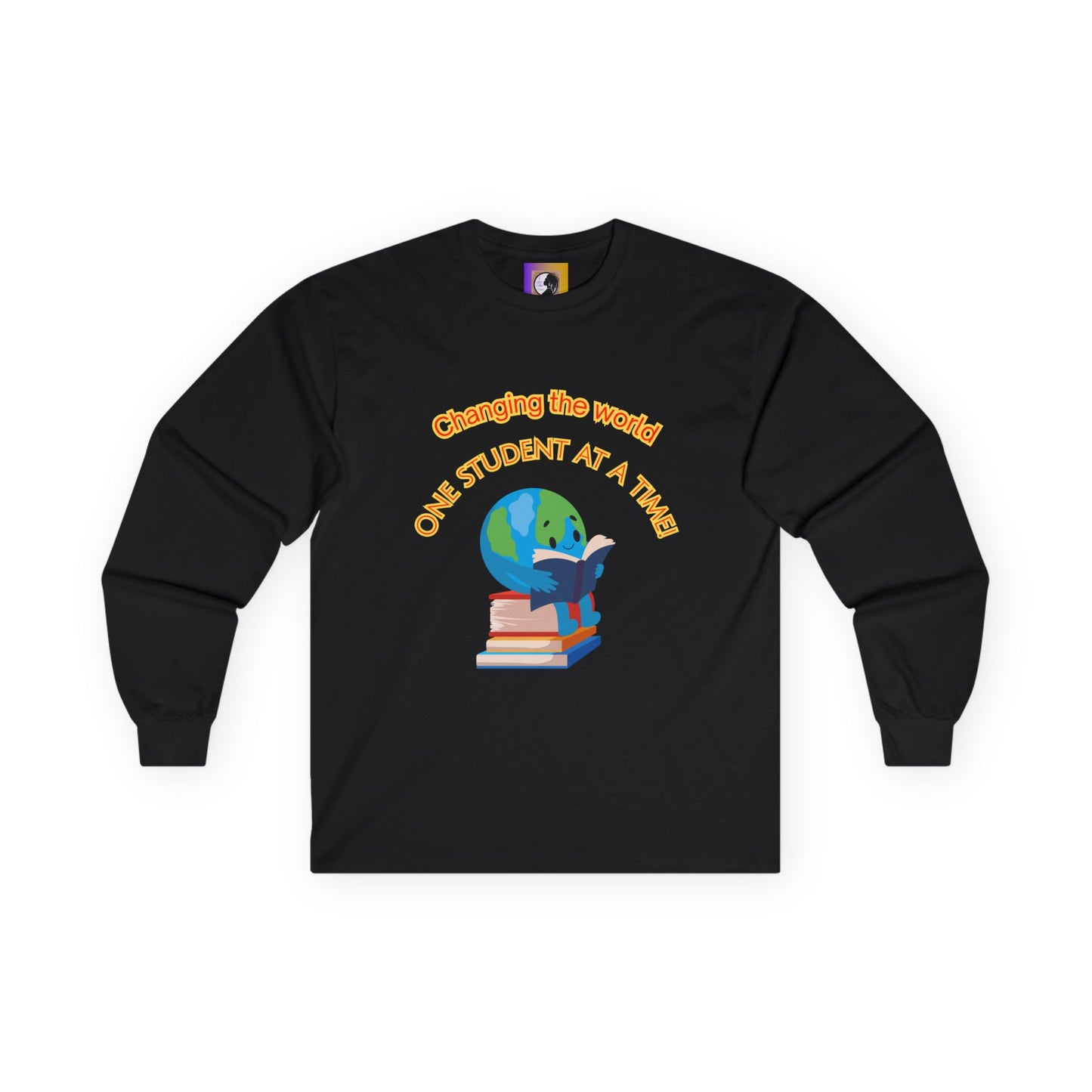 Changing the world! (Globe) Inspirational Teacher Long Sleeve