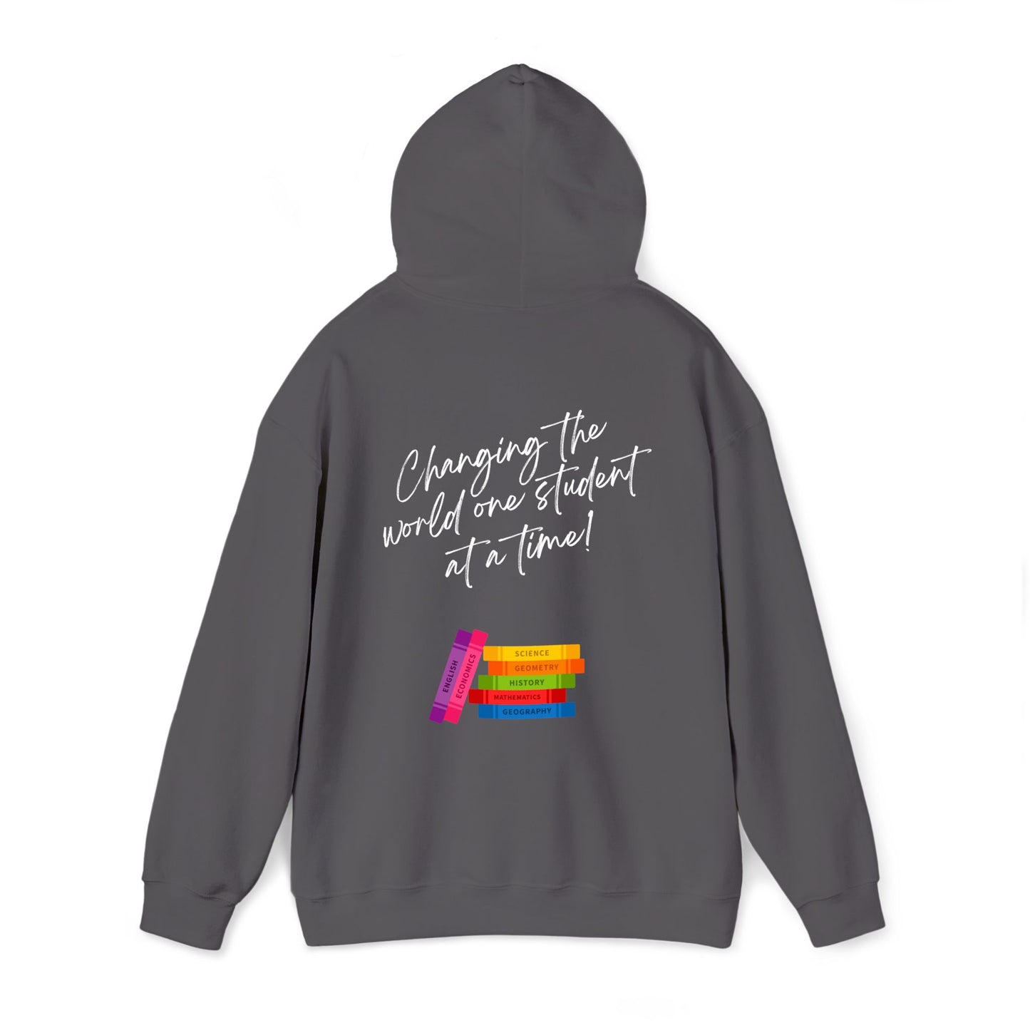 Changing the world! (White) Teacher Hoodie