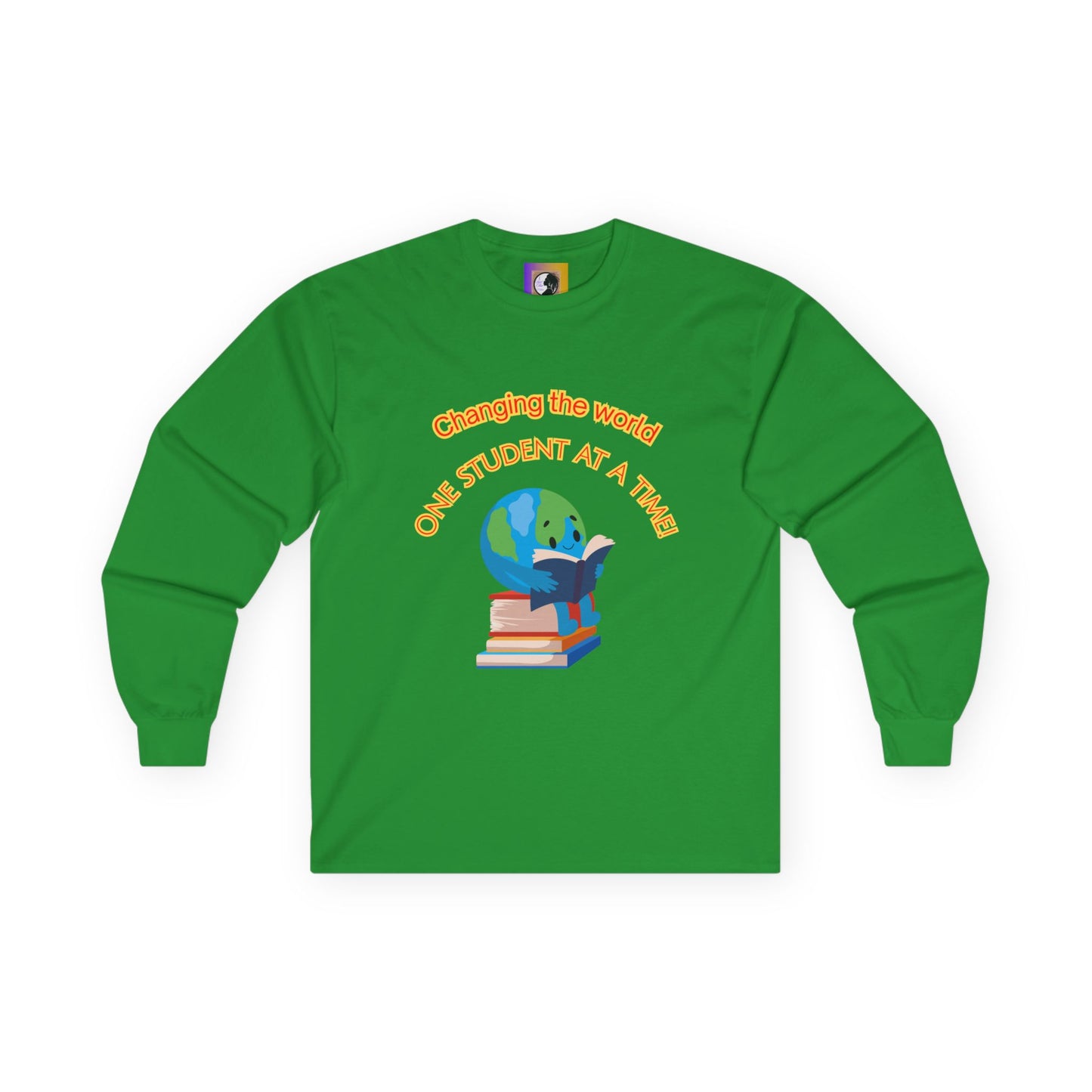 Changing the world! (Globe) Inspirational Teacher Long Sleeve