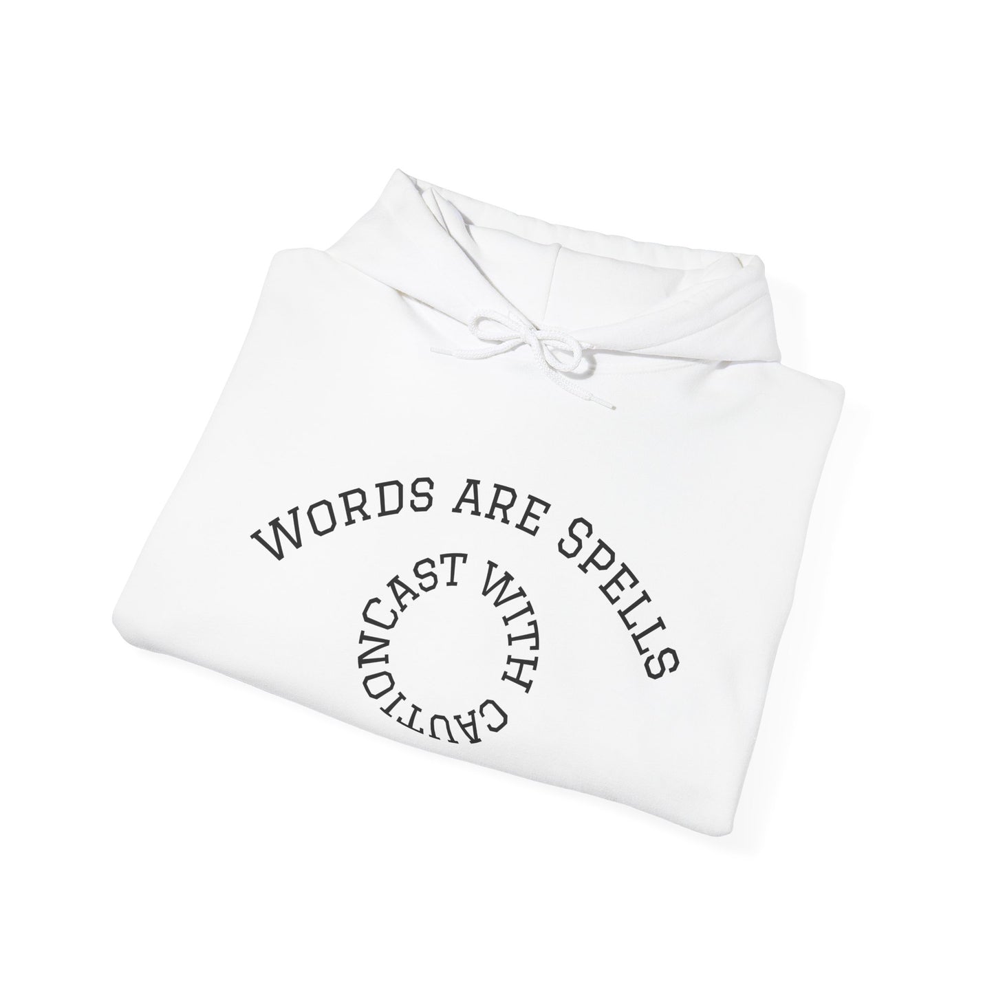 Words are spells (1) Hoodie