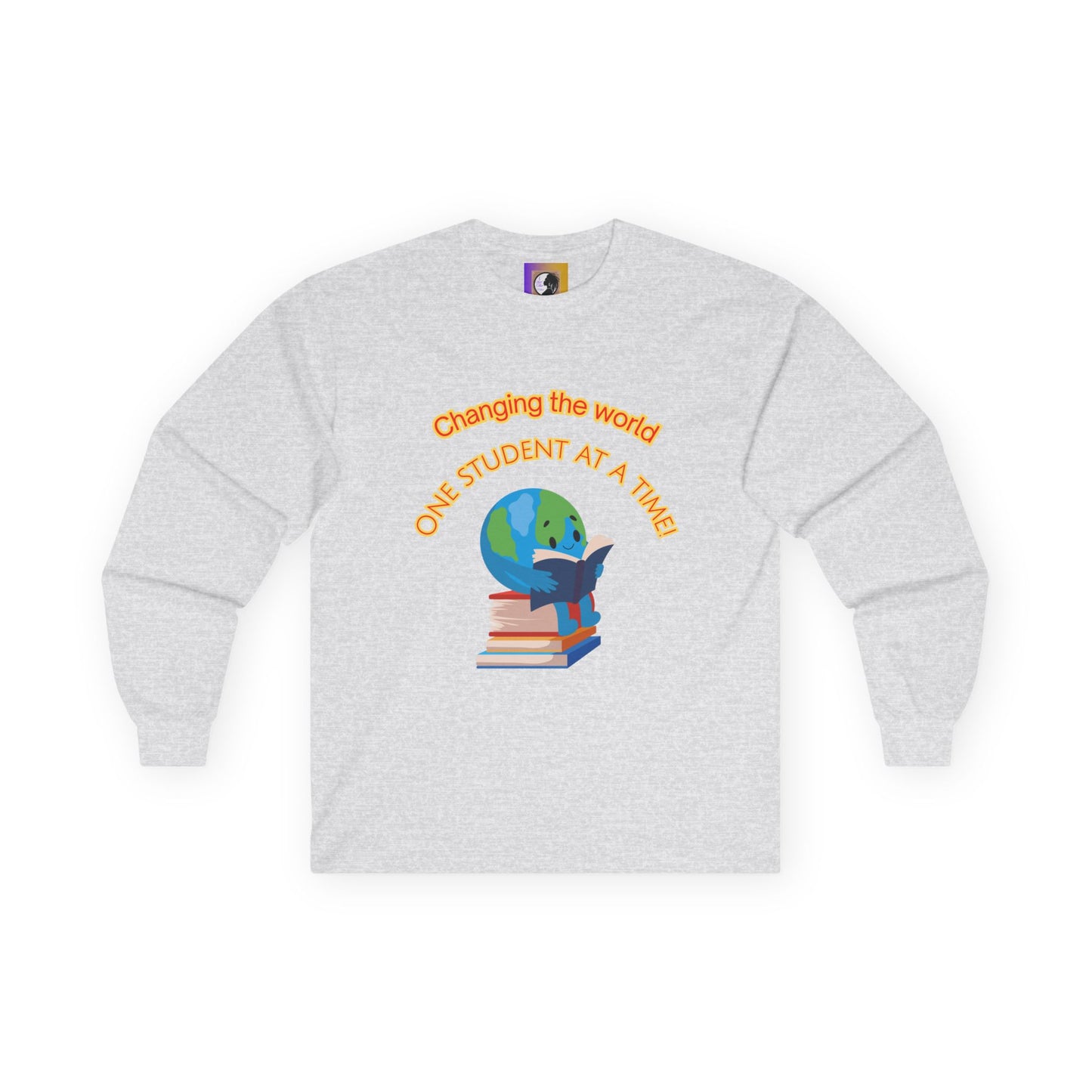 Changing the world! (Globe) Inspirational Teacher Long Sleeve
