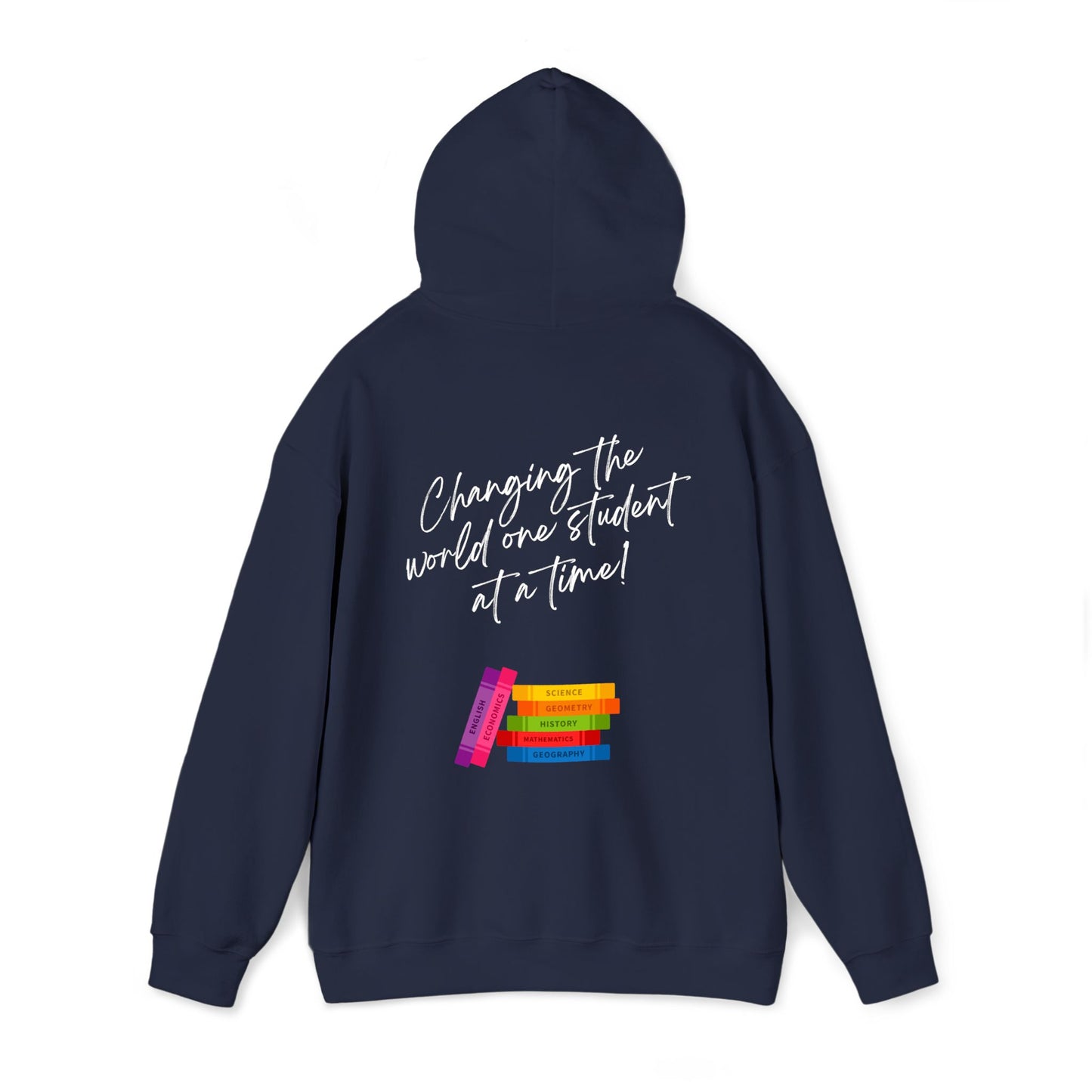 Changing the world! (White) Teacher Hoodie