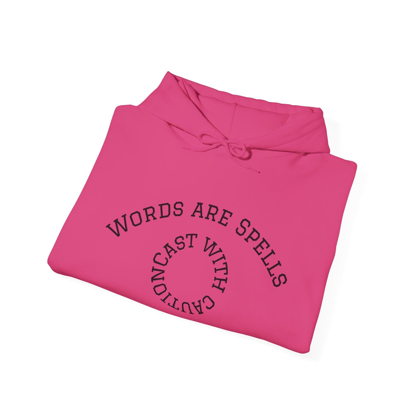 Words are spells (1) Hoodie