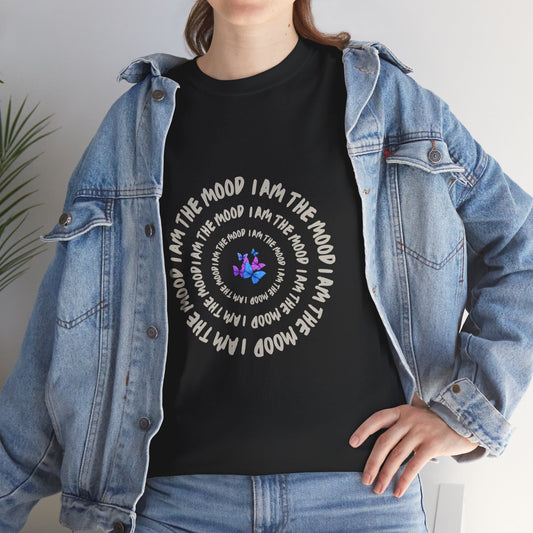 I am the mood!