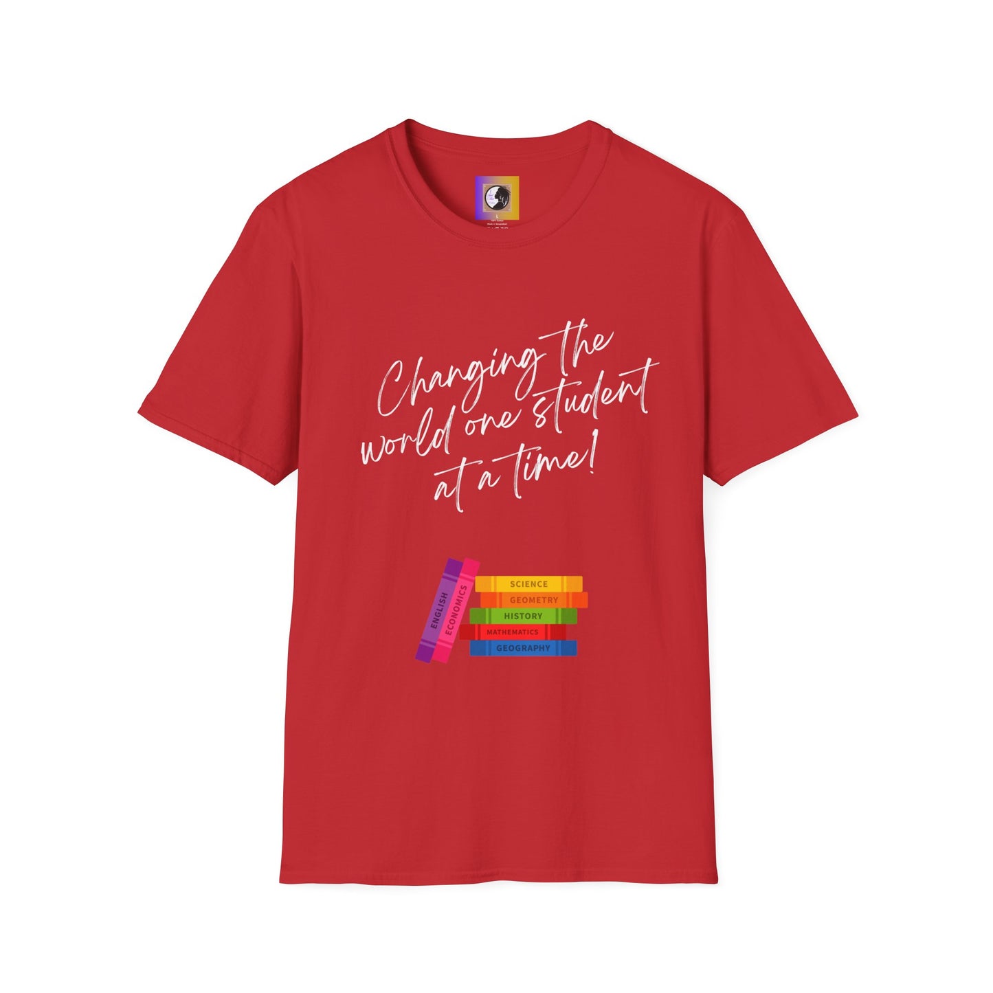 Changing the world (white)Inspiring Teacher Tee