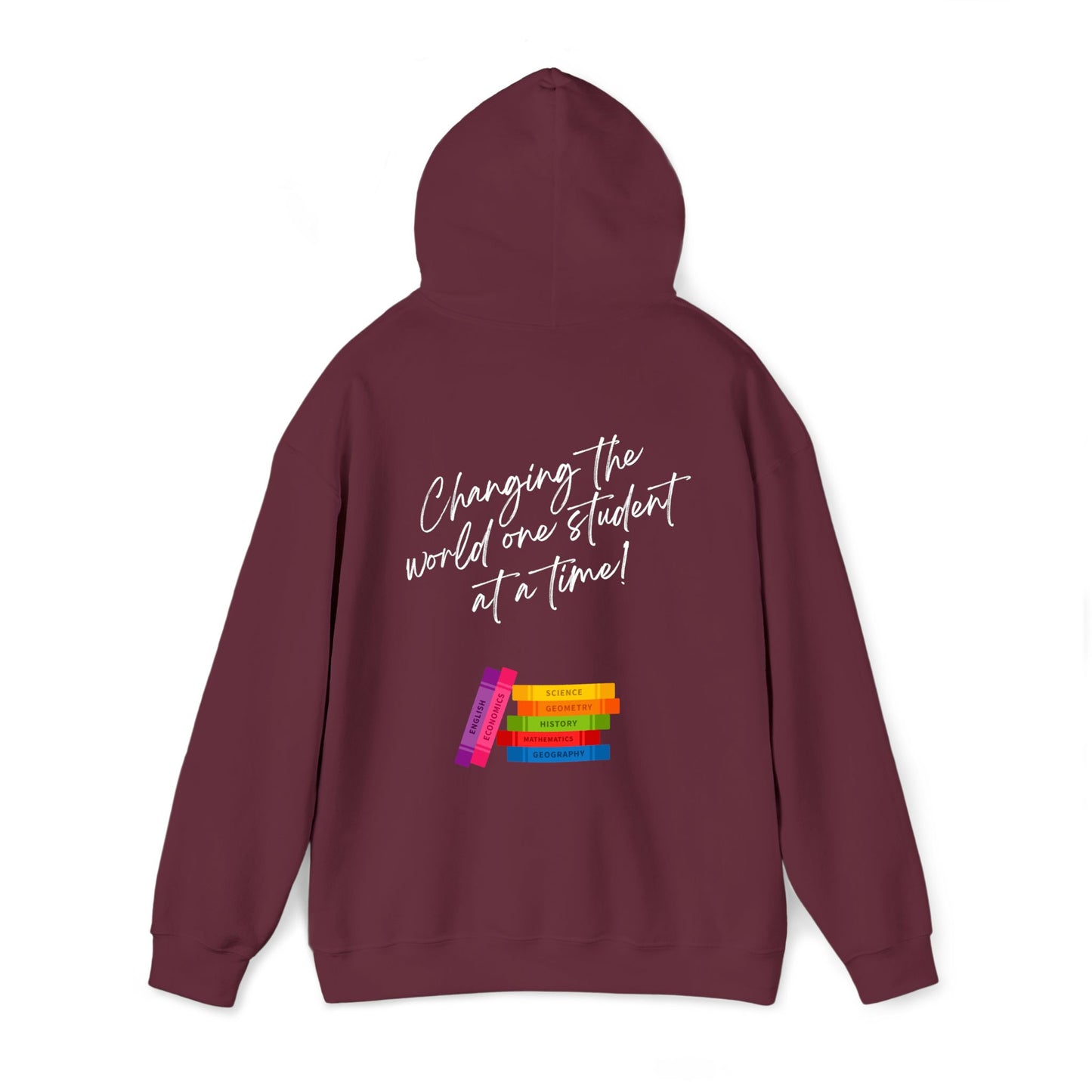 Changing the world! (White) Teacher Hoodie